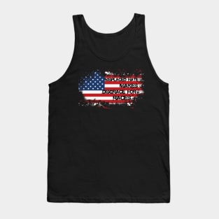 MISPLACED HATE Tank Top